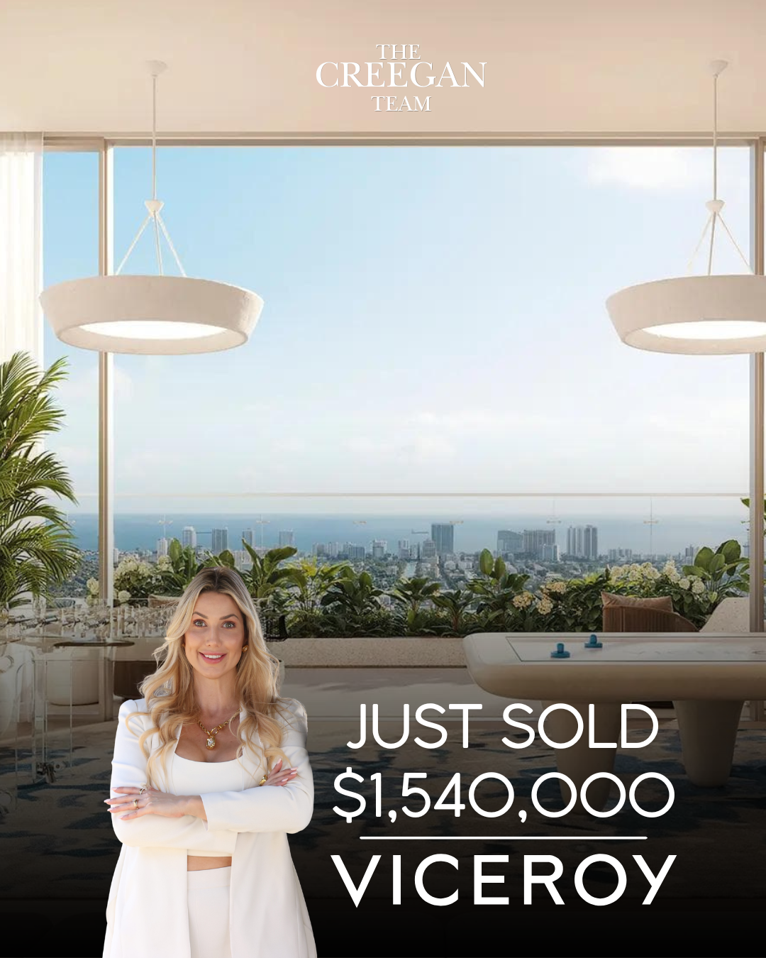 Just sold, Viceroy, 1,540,000 dollars, Naomi Besson