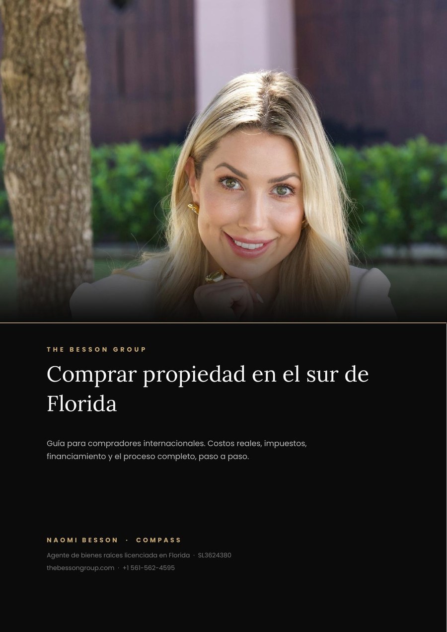 Gu&iacute;a del comprador de propiedad en el sur de Florida, Naomi Besson